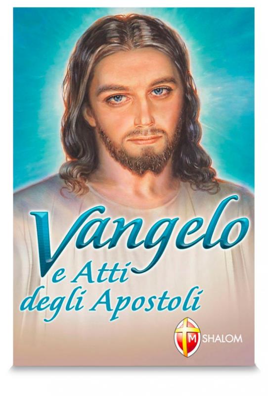 vangelo e atti degli apostoli